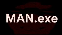 MAN.exe screenshot, image №3172998 - RAWG