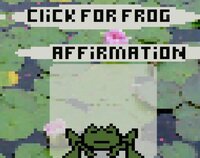 The Frog Affirmation Lounge screenshot, image №3208877 - RAWG