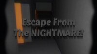 Escape From The NIGHTMARE! 1.6 screenshot, image №3208978 - RAWG