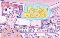 Fishy Market 0.5 screenshot, image №2458859 - RAWG