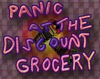 Panic At The Discount Grocery screenshot, image №3673595 - RAWG