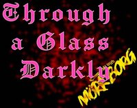 Through a Glass Darkly screenshot, image №2549745 - RAWG