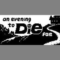 An Evening to Die For screenshot, image №2209725 - RAWG