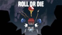 Roll Or Die (BitterMoss Games, Jackie Lang) screenshot, image №3474563 - RAWG