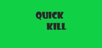 QUICK KILL screenshot, image №3376290 - RAWG