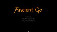 Ancient Go screenshot, image №109922 - RAWG