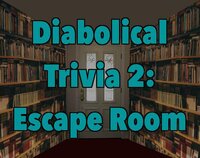 Diabolical Trivia 2: Escape Room screenshot, image №2711216 - RAWG