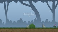 Dash and Cast screenshot, image №1829113 - RAWG