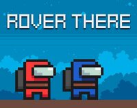 Rover There screenshot, image №2547363 - RAWG