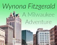 Wynona Fitzgerald: A Milwaukee Adventure screenshot, image №2554397 - RAWG