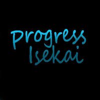 Progress Isekai download screenshot, image №3300182 - RAWG