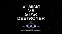 X-Wing vs Star Destroyer screenshot, image №1044315 - RAWG