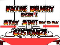 Vaccine Delivery episode 2 screenshot, image №2751956 - RAWG