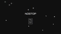 NOSTOP screenshot, image №3325536 - RAWG
