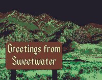 Greetings From Sweetwater screenshot, image №3676748 - RAWG