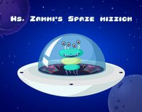 Ms. Zammi's Spaze Mizzion 2 screenshot, image №3673354 - RAWG