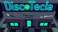 DiscoTecla - GameJam Project screenshot, image №3398364 - RAWG