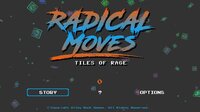 Radical Moves - Tiles of Rage screenshot, image №2530607 - RAWG