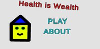 Health is Wealth screenshot, image №3098934 - RAWG