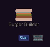 Burger Builder screenshot, image №2600827 - RAWG