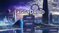 LaggyDroid screenshot, image №3700657 - RAWG