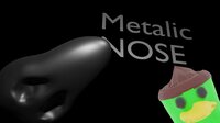 Metallic Nose screenshot, image №2704888 - RAWG