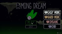 Among Dream (Lokithaplayz) screenshot, image №3080808 - RAWG
