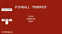 Pinball Trooper screenshot, image №3165392 - RAWG