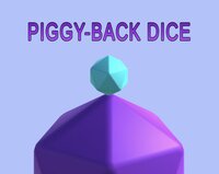 Piggy-Back Dice (ryan_butts) screenshot, image №3510621 - RAWG