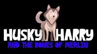 Husky Harry & The Bones of Merlin screenshot, image №3389021 - RAWG