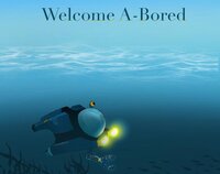 Welcome A'Bored... screenshot, image №3810736 - RAWG