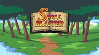 Spellblaster - Demo screenshot, image №2685175 - RAWG