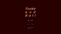 Trucks and Ball screenshot, image №3043967 - RAWG