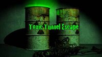 Toxic Tunnel Escape screenshot, image №1302581 - RAWG