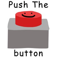 Push The Button (NotJoseph, MandoQueer, Chroom) screenshot, image №3617541 - RAWG