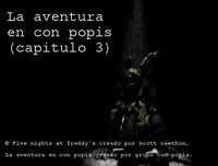 La aventura en con popis (Capítulos 1, 2 y 3) [fnaf] screenshot, image №1227742 - RAWG