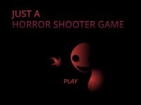 JUST A HORROR SHOOTER GAME screenshot, image №3011777 - RAWG