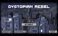 Dystopian Rebel screenshot, image №2713731 - RAWG
