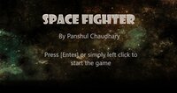 Space Fighter (itch) (Panshul Chaudhary) screenshot, image №2660650 - RAWG