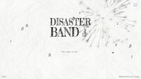 Disaster Band screenshot, image №3702451 - RAWG