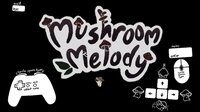 Mushroom Melody screenshot, image №3763682 - RAWG