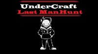 UnderCraft Last ManHunt [DEMO] screenshot, image №2963120 - RAWG