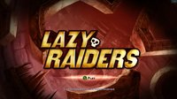 Lazy Raiders screenshot, image №2021662 - RAWG