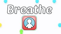 Breathe (itch) (thiw01) screenshot, image №1671600 - RAWG