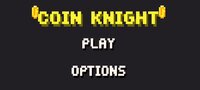 Coin Knight (SaneFlipper) screenshot, image №3709035 - RAWG