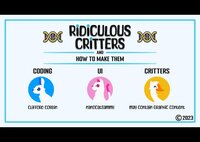 Ridiculous Critters and How to Make Them (GGJ23) screenshot, image №3769036 - RAWG