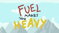 Fuel Makes You Heavy screenshot, image №2689455 - RAWG