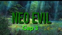 NEO EVIL cap 3 screenshot, image №2879220 - RAWG