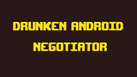 Drunken Android Negotiator screenshot, image №3005477 - RAWG