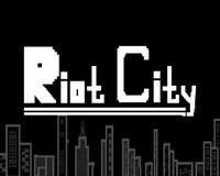 Riot City (Rick Zhang, Zheister) screenshot, image №3057669 - RAWG